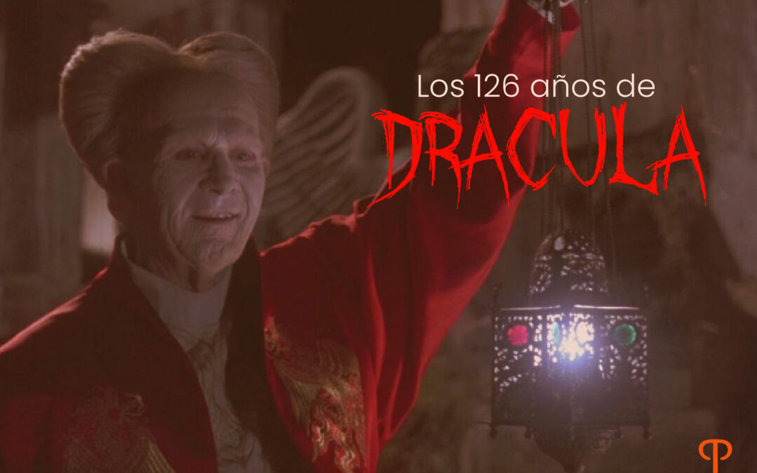 Los 126 años de Drácula